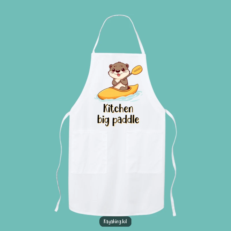 Funny Otter Kayak Apron: Cook With A Comically Large Paddle