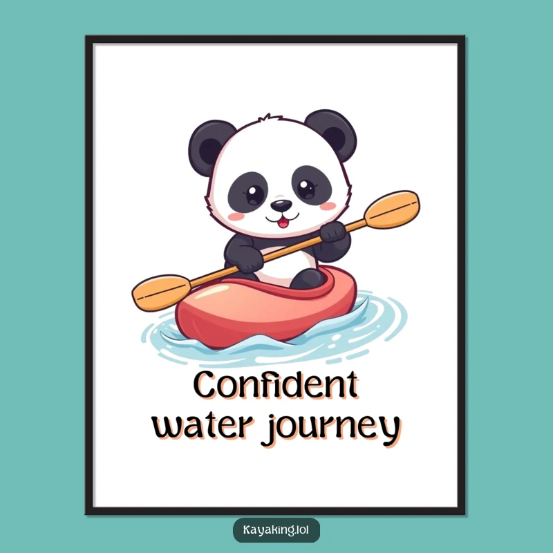 Funny Panda Kayaking Digital Art Print: Confident Rider, Instant Download, Inspiring Funny Gift