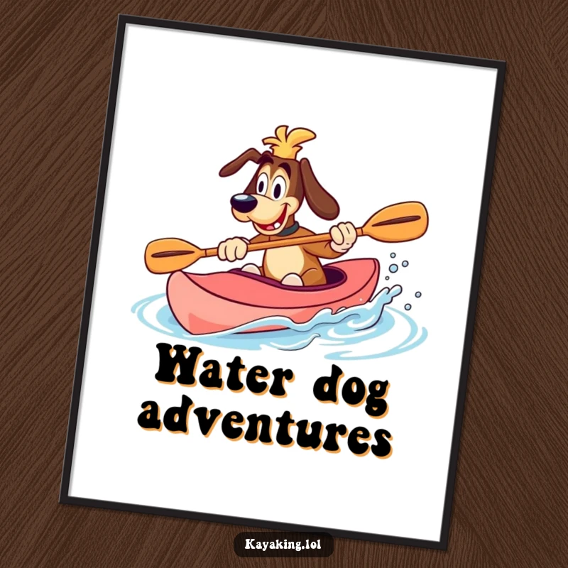 Funny Digital Art Print of a goofy dog splashing water with a paddle in a kayak, offering instant outdoor humor.