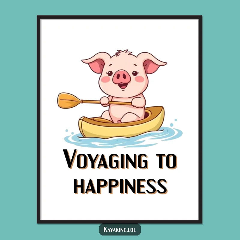 Funny Kayaking Pig Digital Art - Instant Adventure Decor Gift