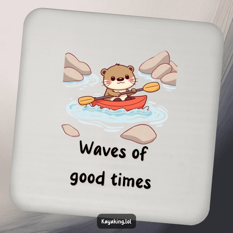 Funny drink coaster with a playful otter character kayaking through rapids, adding a touch of adventure and humor to any setting.