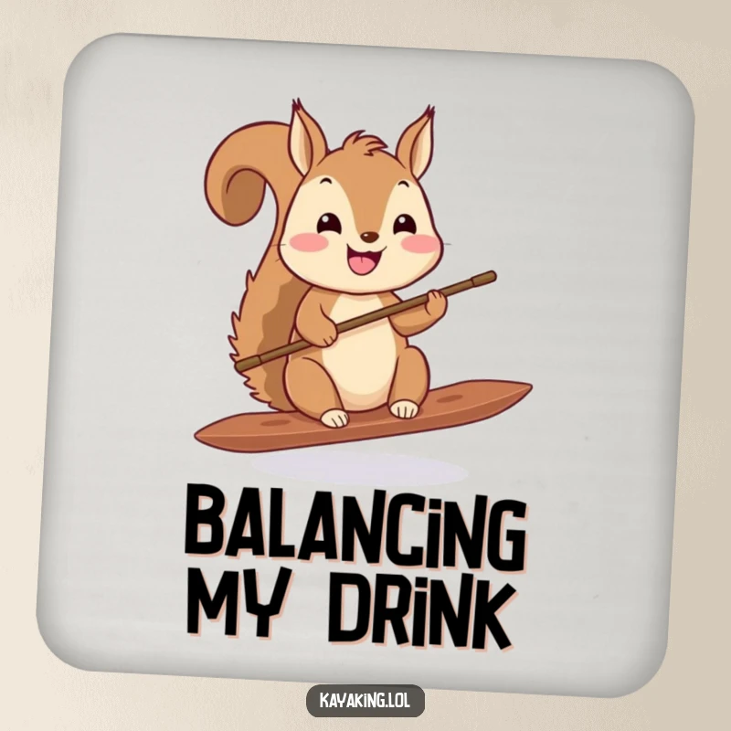 Funny squirrel paddling drink coaster, a happy squirrel holding a tiny paddle, protects surfaces with a cute and funny design.