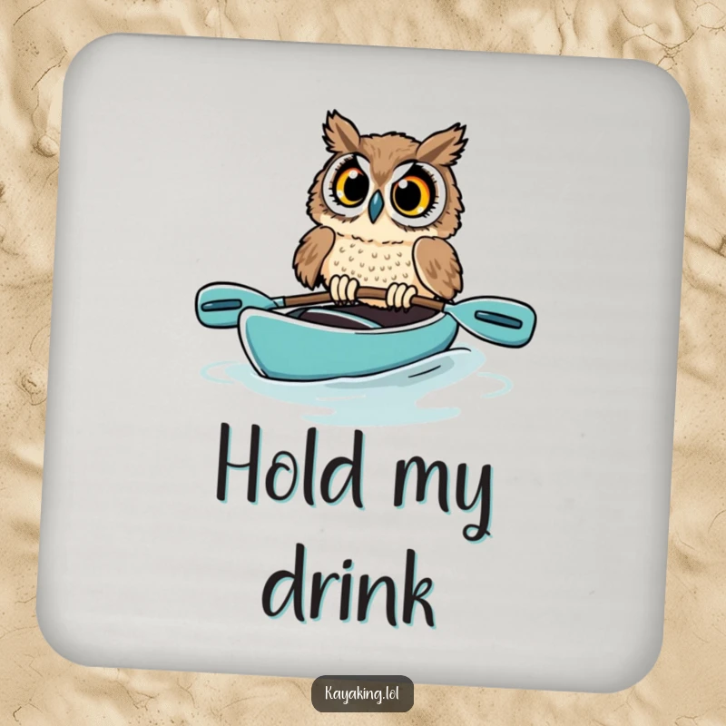 Funny owl drink coaster showing a startled bird in a kayak, its wide eyes and near-capsize creating a humorous protective surface.