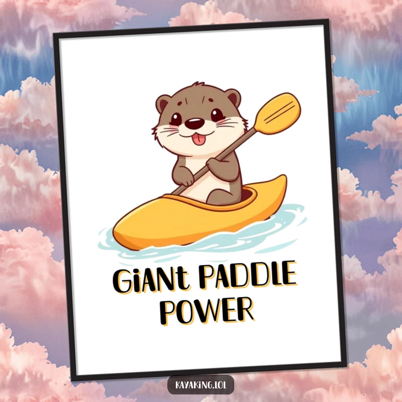 Funny poster of a happy otter steering a kayak with a comically large paddle, adding playful and humorous wall decor.