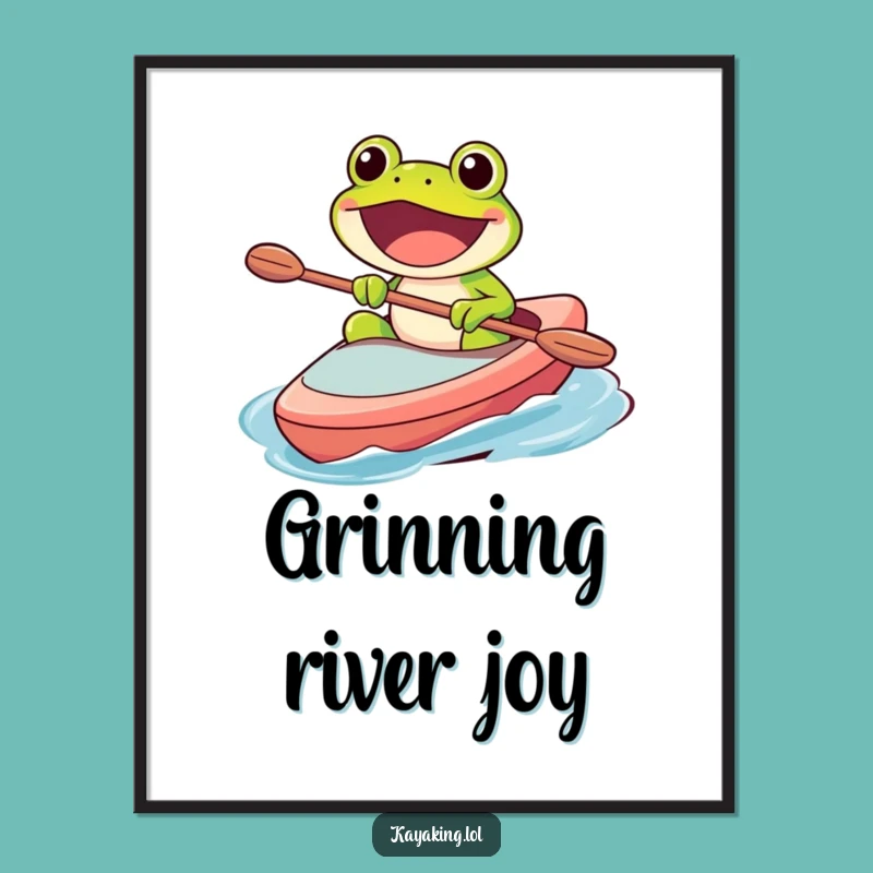Funny Frog Kayak Poster: Happy Art, Perfect Humorous Gift for Adventure Walls
