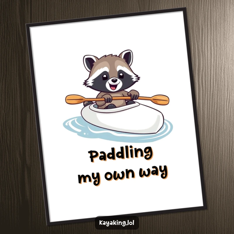 Funny raccoon navigating a kayak with a paw on the paddle, depicted joyfully on a poster, a delightful piece of nature-themed art.