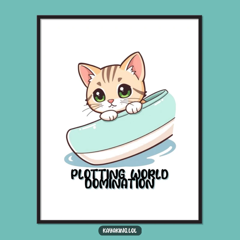 Funny Cat Kayak Poster: Curious Kitty Art, Amazing Funny Gift!