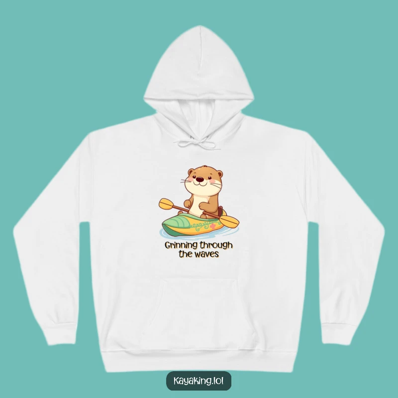 Cozy Funny Happy Otter Kayak Hoodie - Warm Adventure Lover Gift
