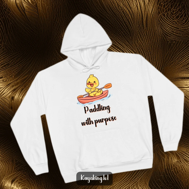 Funny hoodie with a happy duck confidently paddling a kayak, radiating pure joy and a love for outdoor activities.