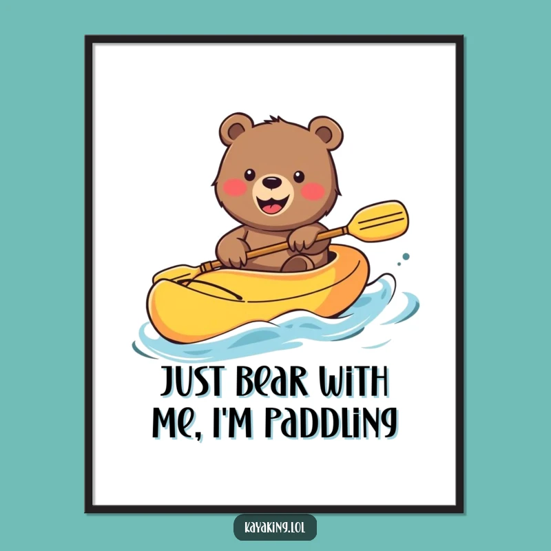 Funny Free Printable Wall Art: Smiling Bear Kayaking Downloadable Decor