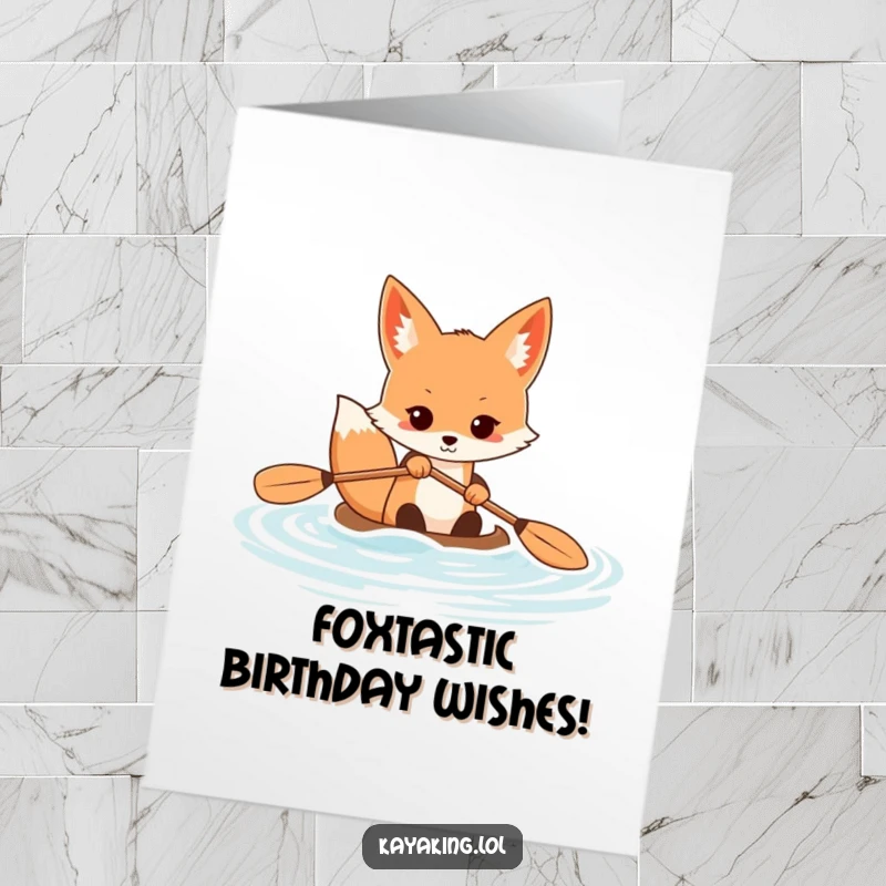 Funny Free Printable Birthday Card: A determined fox paddling a kayak with great effort on calm water.