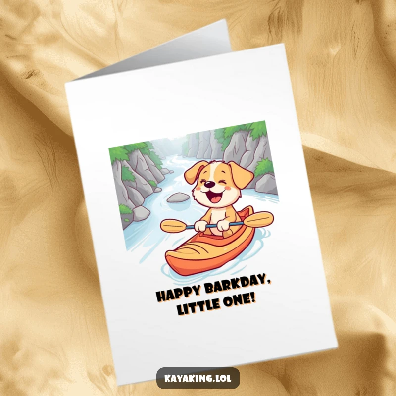 Funny Free Printable Birthday Card: A surprised puppy giggles navigating a winding river in a kayak.