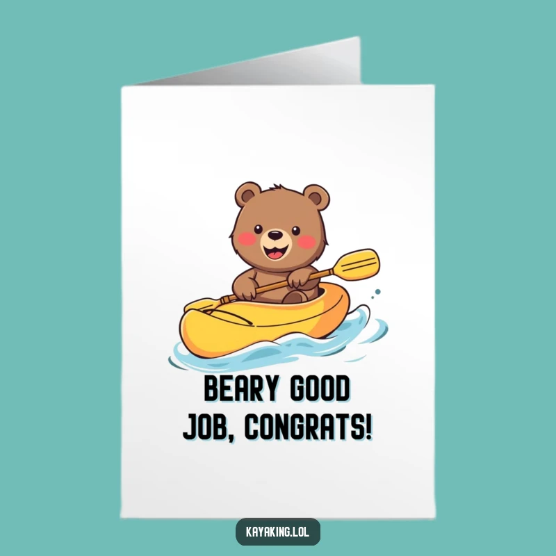 Free Printable Congrats Card: Bear Kayaking Success Funny Downloadable