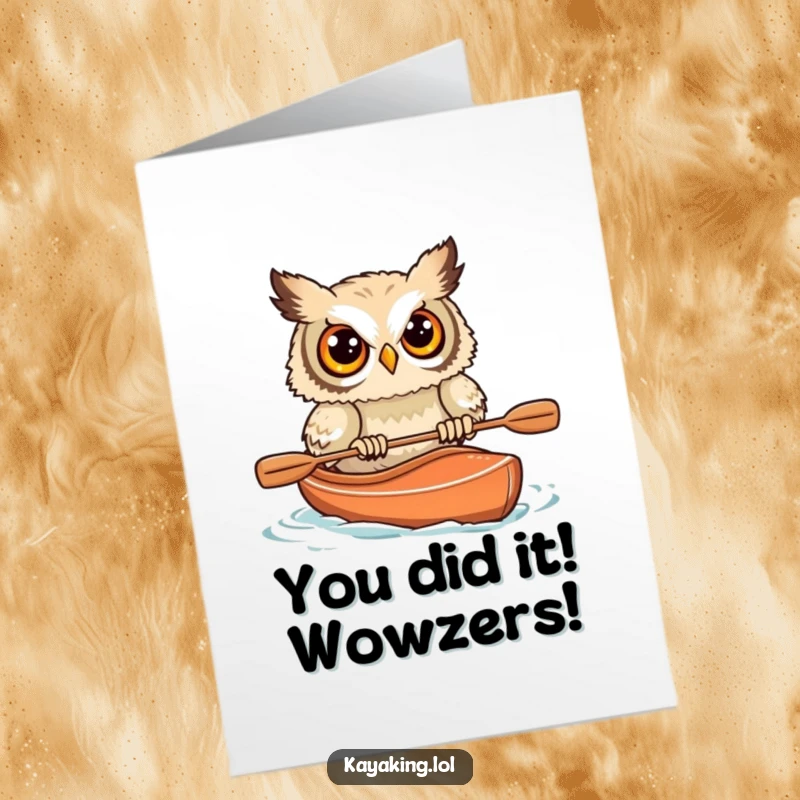 Funny Free Printable Congrats Card: Startled owl in a kayak, eyes wide with surprise, celebrating success, DIY downloadable.