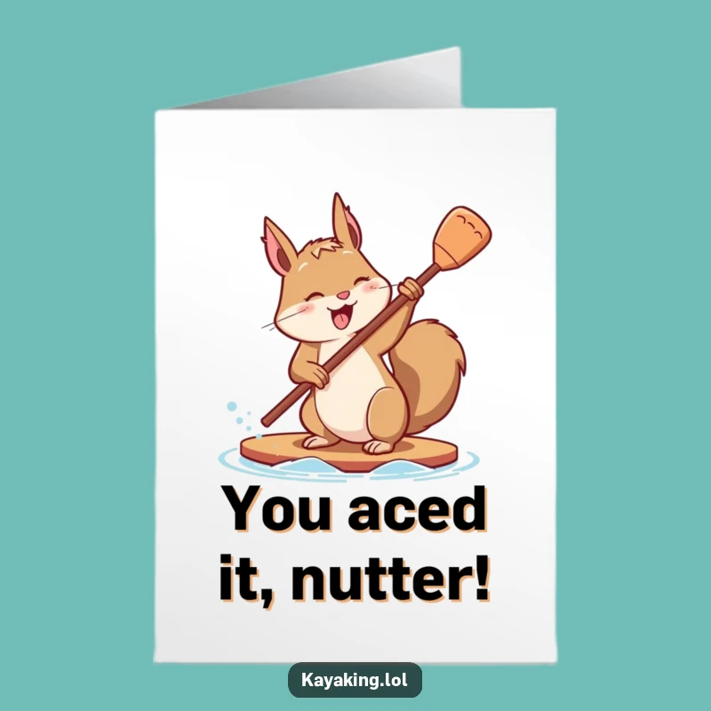 Free Printable Congrats Card: Squirrel's Paddle Effort, Humorous Downloadable Gift