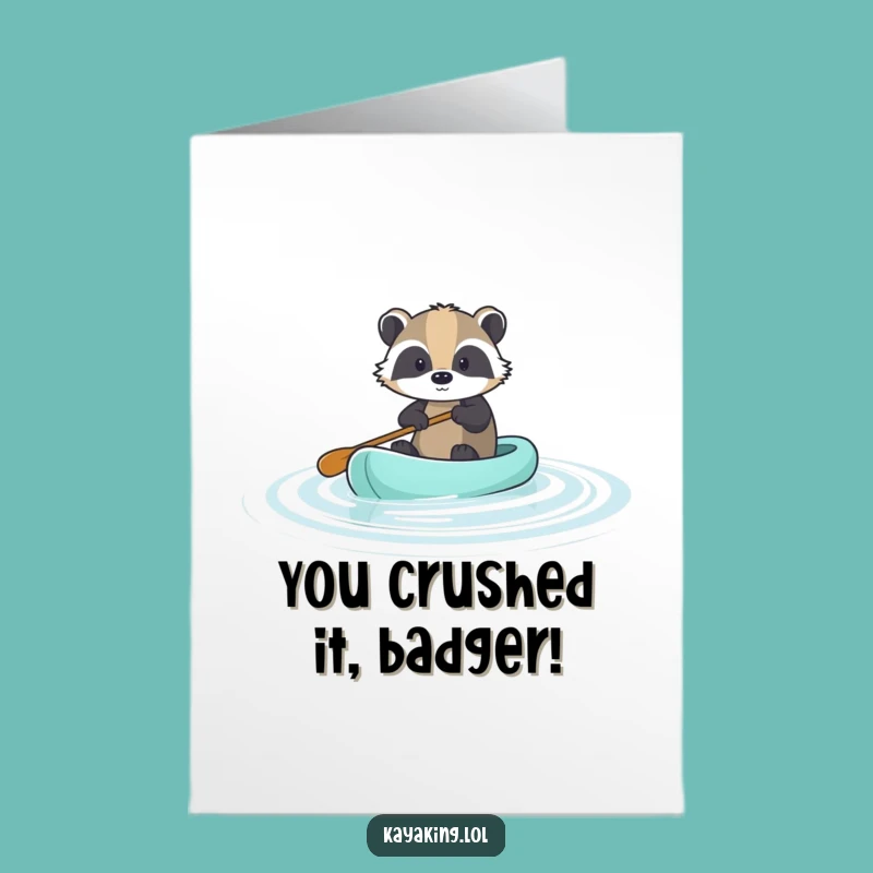 Free Printable Congrats Card: Brave Badger Paddling, Humorous Downloadable for Achievements