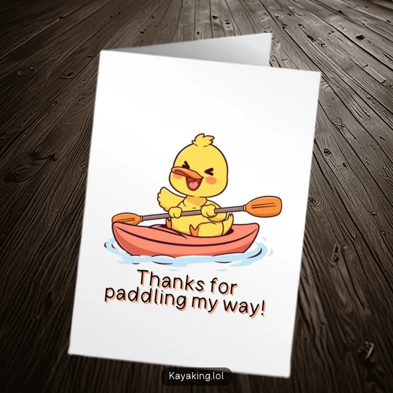 Funny Free Printable Thank You Card: Cheerful duck kayaking with pure joy, expressing gratitude, downloadable thank you art.