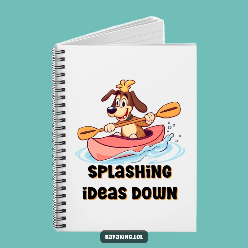 Funny Dog Kayak Notebook: Jot Down Adventures with Canine Flair