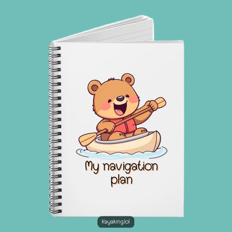 Funny Excited Bear Kayak Notebook - Jot Down Wild Ideas