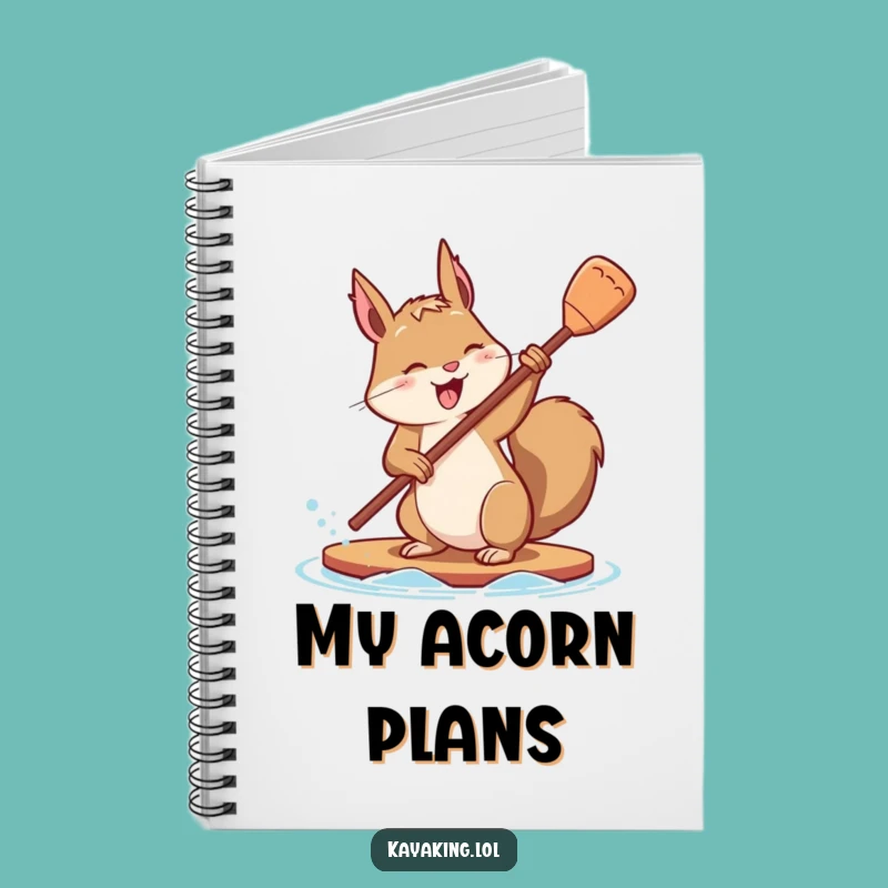 Funny Squirrel Paddle Notebook: Journal Your Efforts, Funny Gift
