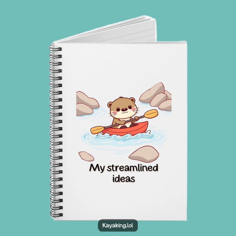 Funny Otter Kayak Notebook: Adventurous Writer, Perfect Humorous Gift for Journaling
