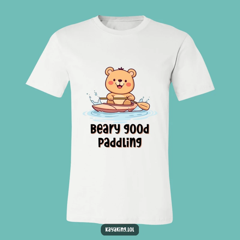 Funny Bear Kayak T-Shirt: Splashy Paddler Adventure Tee Gift