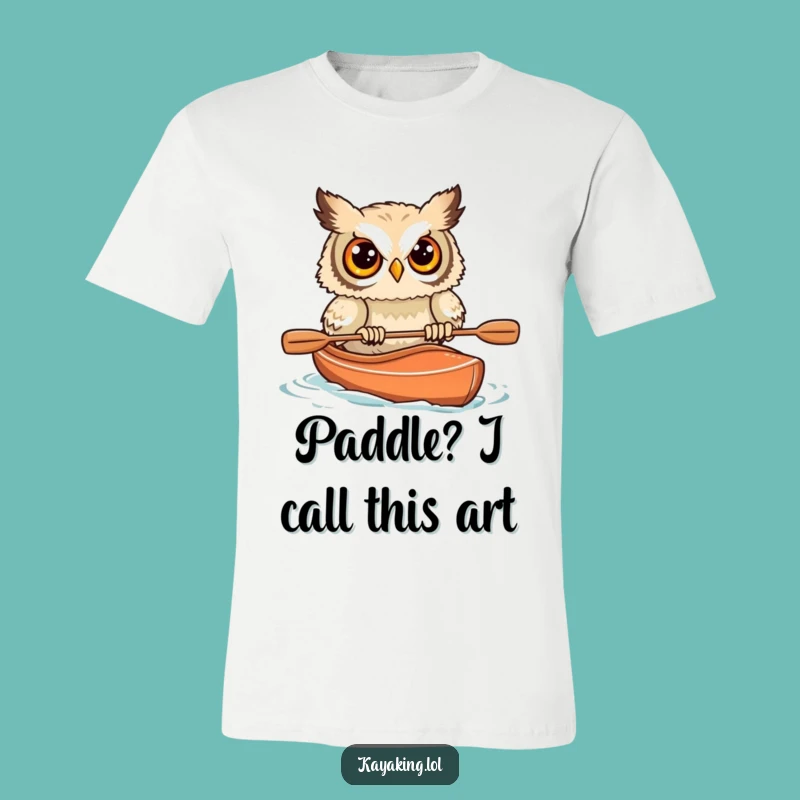 Funny Startled Owl Kayak T-Shirt: Wear Your Own Mild Panic Hilariously
