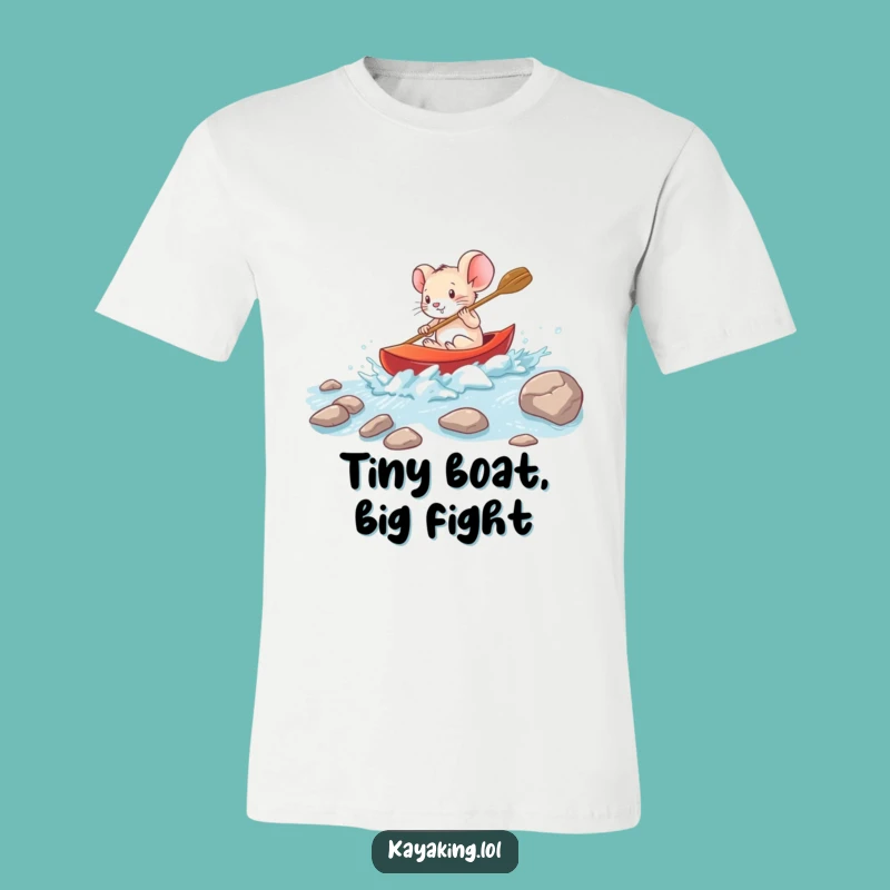 Funny Brave Mouse Kayak T-Shirt - Daring Explorer Tee